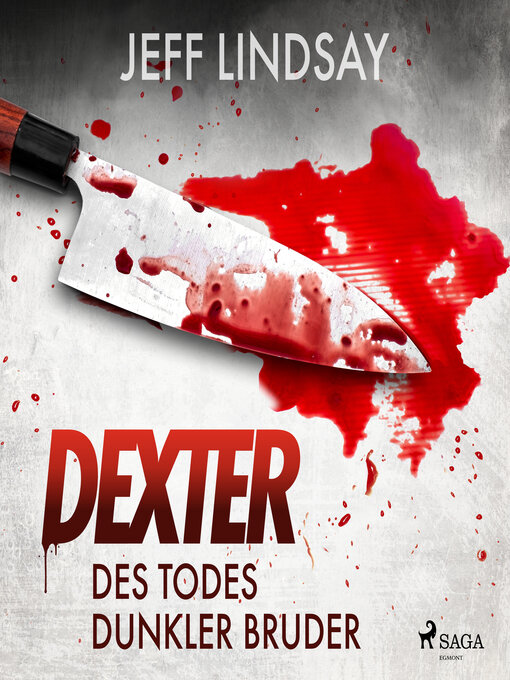 Title details for Des Todes dunkler Bruder by Jeff Lindsay - Available